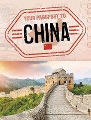 Your Passport to China цена и информация | Книги для подростков и молодежи | kaup24.ee