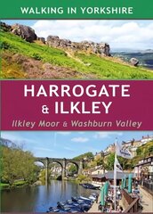 Harrogate & Ilkley: Ilkley Moor & Washburn Valley hind ja info | Tervislik eluviis ja toitumine | kaup24.ee