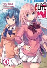 Classroom of the Elite (Manga) Vol. 4 цена и информация | Фантастика, фэнтези | kaup24.ee