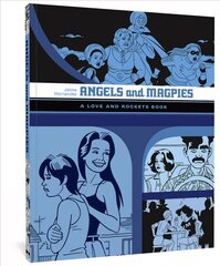 Angels And Magpies: The Love And Rockets Library Vol. 13 цена и информация | Фантастика, фэнтези | kaup24.ee