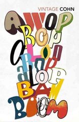 Awopbopaloobop Alopbamboom: Pop from the Beginning hind ja info | Kunstiraamatud | kaup24.ee