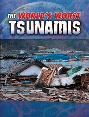 World's Worst Tsunamis hind ja info | Noortekirjandus | kaup24.ee