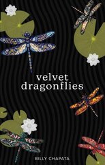 Velvet Dragonflies цена и информация | Поэзия | kaup24.ee