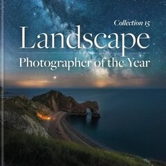 Landscape Photographer of the Year: Collection 15 hind ja info | Fotograafia raamatud | kaup24.ee