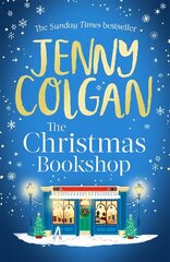 Christmas Bookshop: the cosiest and most uplifting festive romance to settle down with this Christmas цена и информация | Фантастика, фэнтези | kaup24.ee