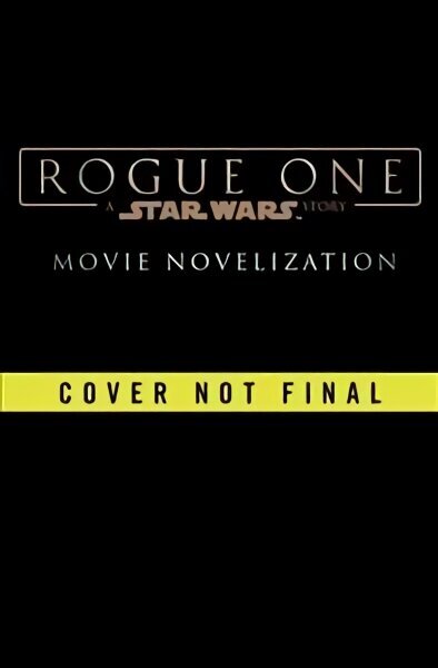 Rogue One: A Star Wars Story цена и информация | Fantaasia, müstika | kaup24.ee