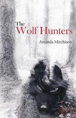 Wolf Hunters hind ja info | Fantaasia, müstika | kaup24.ee