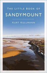 The Little Book of Sandymount Paperback hind ja info | Tervislik eluviis ja toitumine | kaup24.ee
