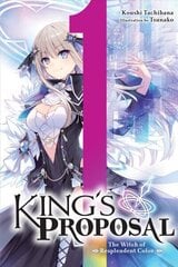 King's Proposal, Vol. 1 (light novel) цена и информация | Фантастика, фэнтези | kaup24.ee