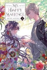 My Happy Marriage, Vol. 3 (light novel) hind ja info | Noortekirjandus | kaup24.ee