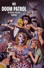 Doom Patrol by Rachel Pollack Omnibus цена и информация | Фантастика, фэнтези | kaup24.ee