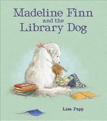 Madeline Finn and the Library Dog hind ja info | Väikelaste raamatud | kaup24.ee