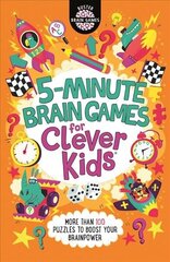 5-Minute Brain Games for Clever Kids (R) цена и информация | Книги для подростков и молодежи | kaup24.ee