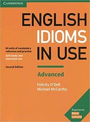 English Idioms in Use Advanced Book with Answers цена и информация | Развивающие книги | kaup24.ee