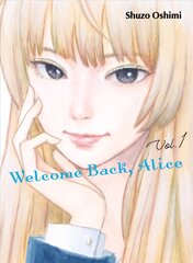 Tere tulemast tagasi, Alice 1 hind ja info | Koomiksid | kaup24.ee