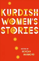 Kurdish Women's Stories цена и информация | Рассказы, новеллы | kaup24.ee