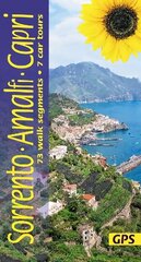 Sorrento, Amalfi and Capri Walking Guide: 73 long and short walks plus 7 car tours цена и информация | Путеводители, путешествия | kaup24.ee