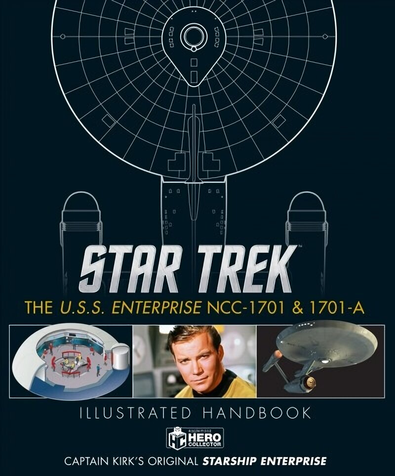 Star Trek: The U.S.S. Enterprise NCC-1701 Illustrated Handbook: The U.S.S. Enterprise NCC-1701 Illustrated Handbook Annotated edition hind ja info | Kunstiraamatud | kaup24.ee