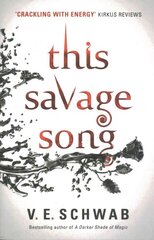 This Savage Song цена и информация | Фантастика, фэнтези | kaup24.ee