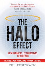 Halo Effect: How Managers let Themselves be Deceived Re-issue цена и информация | Книги по экономике | kaup24.ee