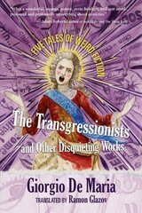 Transgressionists and Other Disquieting Works: Five Tales of Weird Fiction hind ja info | Fantaasia, müstika | kaup24.ee