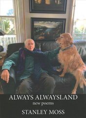 Always Alwaysland: New Poems hind ja info | Luule | kaup24.ee