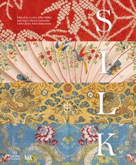 Silk: Fibre, Fabric and Fashion (Victoria and Albert Museum) цена и информация | Книги об искусстве | kaup24.ee