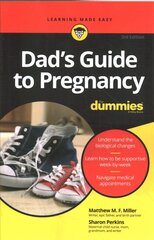 Dad's Guide To Pregnancy For Dummies, 3rd Edition 3rd Edition цена и информация | Самоучители | kaup24.ee