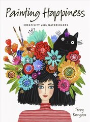 Painting Happiness: Creativity with Watercolors цена и информация | Книги об искусстве | kaup24.ee
