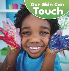 Our Skin Can Touch hind ja info | Noortekirjandus | kaup24.ee