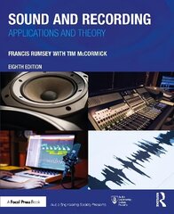 Sound and Recording: Applications and Theory 8th edition hind ja info | Kunstiraamatud | kaup24.ee