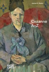 Paul Cezanne: A-Z цена и информация | Книги об искусстве | kaup24.ee
