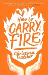How to Carry Fire hind ja info | Luule | kaup24.ee