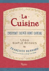 La Cuisine: Everyday French Home Cooking hind ja info | Retseptiraamatud | kaup24.ee