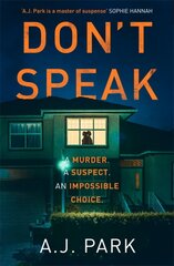 Don't Speak: 'A master of suspense' Sophie Hannah цена и информация | Фантастика, фэнтези | kaup24.ee