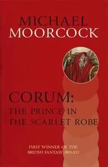 Corum: The Prince in the Scarlet Robe hind ja info | Fantaasia, müstika | kaup24.ee