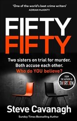 Fifty-Fifty: The Number One Ebook Bestseller, Sunday Times Bestseller, BBC2 Between the Covers Book of the Week and Richard and Judy Bookclub pick цена и информация | Фантастика, фэнтези | kaup24.ee