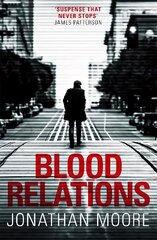 Blood Relations: The smart, electrifying noir thriller follow up to The Poison Artist hind ja info | Fantaasia, müstika | kaup24.ee