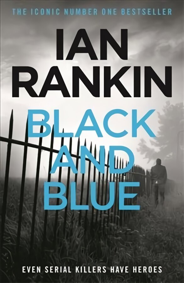 Black And Blue: From the iconic #1 bestselling author of A SONG FOR THE DARK TIMES hind ja info | Fantaasia, müstika | kaup24.ee