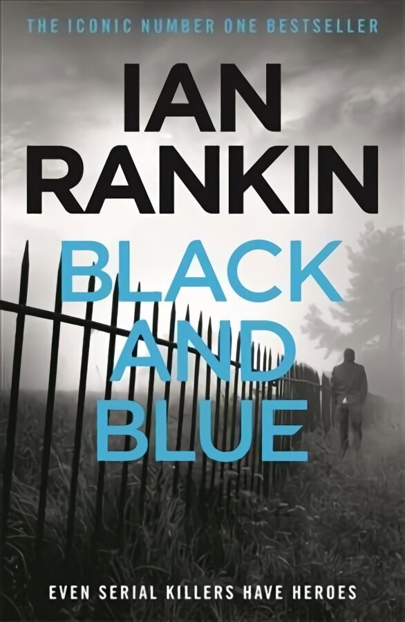 Black And Blue: From the iconic #1 bestselling author of A SONG FOR THE DARK TIMES цена и информация | Fantaasia, müstika | kaup24.ee