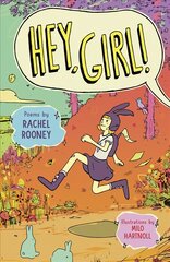 Hey, Girl!: Poems hind ja info | Noortekirjandus | kaup24.ee