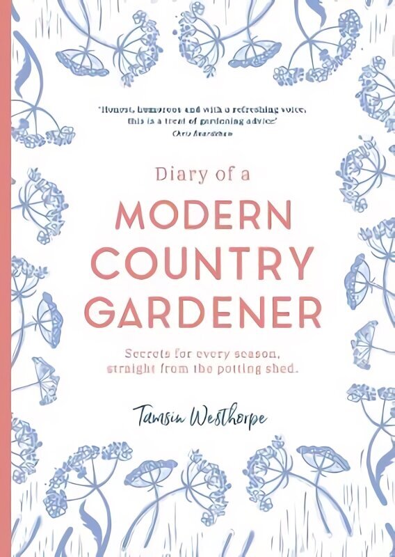 Diary of a Modern Country Gardener цена и информация | Aiandusraamatud | kaup24.ee