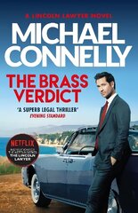 Brass Verdict: Inspiration for the Hottest New Netflix Series, The Lincoln Lawyer hind ja info | Fantaasia, müstika | kaup24.ee