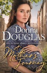 Mother's Journey: A dramatic and heartwarming new saga from the bestselling author Digital original цена и информация | Романы | kaup24.ee