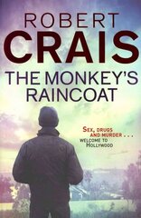 Monkey's Raincoat: The First Cole & Pike novel hind ja info | Fantaasia, müstika | kaup24.ee