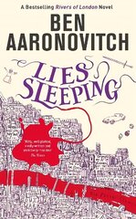 Lies Sleeping: Book 7 in the #1 bestselling Rivers of London series цена и информация | Фантастика, фэнтези | kaup24.ee