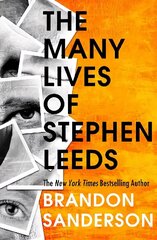 Legion: The Many Lives of Stephen Leeds: An omnibus collection of Legion, Legion: Skin Deep and Legion: Lies of the Beholder hind ja info | Fantaasia, müstika | kaup24.ee