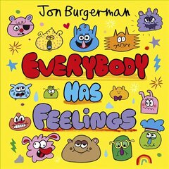 Everybody Has Feelings 1 цена и информация | Книги для подростков и молодежи | kaup24.ee