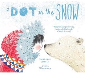 Dot in the Snow цена и информация | Книги для малышей | kaup24.ee