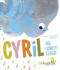 Cyril the Lonely Cloud цена и информация | Книги для малышей | kaup24.ee